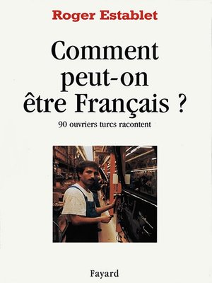 cover image of Comment peut-on être Français ?